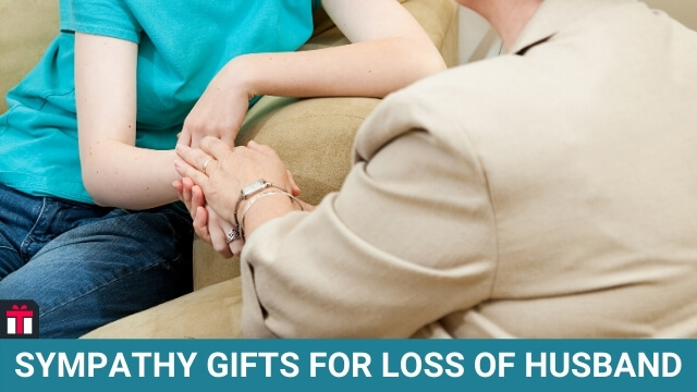 Sympathy Gifts For Loss Of Husband