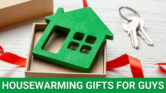 housewarming gifts for guys